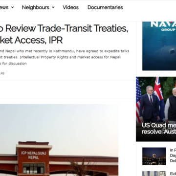 Nepal, India To Review Trade-Transit Treaties, Focus On Market Access, IPR Nepal, India To Review Trade-Transit Treaties, Focus On Market Access, IPR