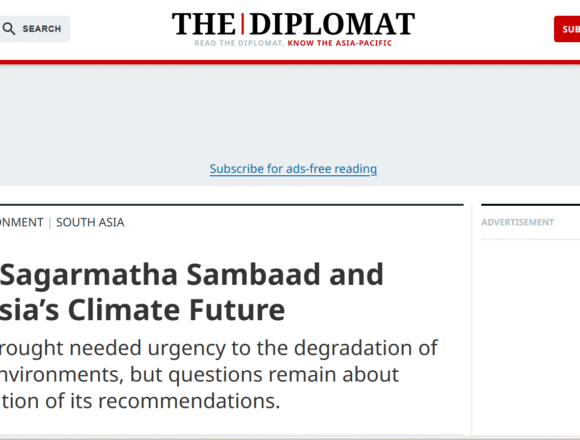 Nepal’s Sagarmatha Sambaad and South Asia’s Climate Future Nepal’s Sagarmatha Sambaad and South Asia’s Climate Future