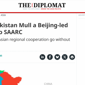 China and Pakistan Mull a Beijing-led Alternative to SAARC