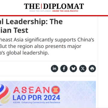 China’s Global Leadership: The Southeast Asian Test
