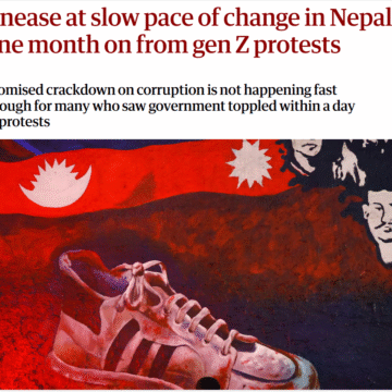 Unease at slow pace of change in Nepal one month on from gen Z protests Unease at slow pace of change in Nepal one month on from gen Z protests